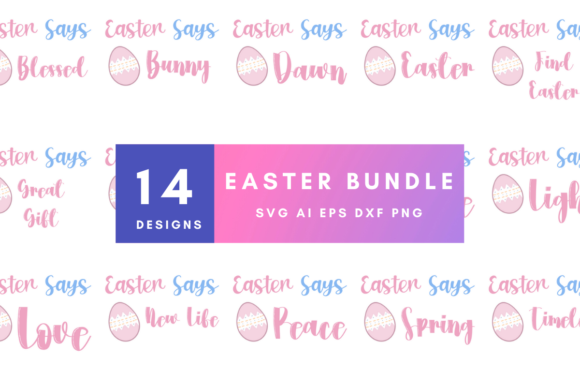 Easter Says SVG Bundle Graphics for Print Templates