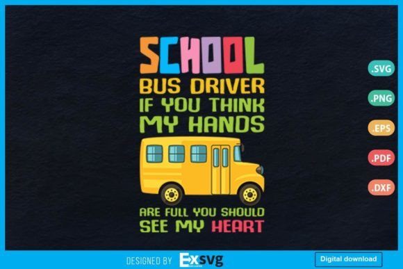 Fun School Bus Driver Tshirt Graphics for Print Templates