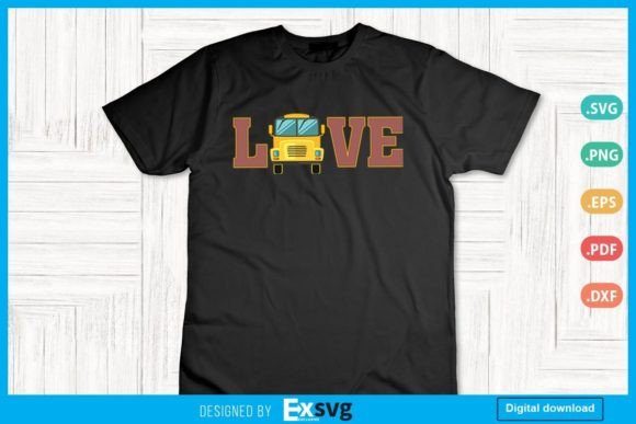 Love Funny School Bus Driver Graphics for Print Templates