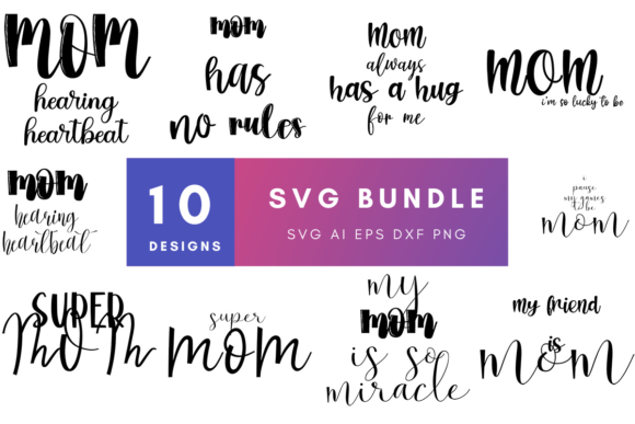 Mom Mother Day Svg Bundle Graphics
