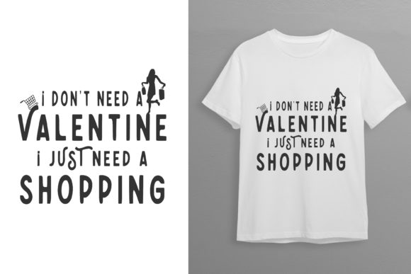 Shopping Lover Valentine T-shirt Design Graphics