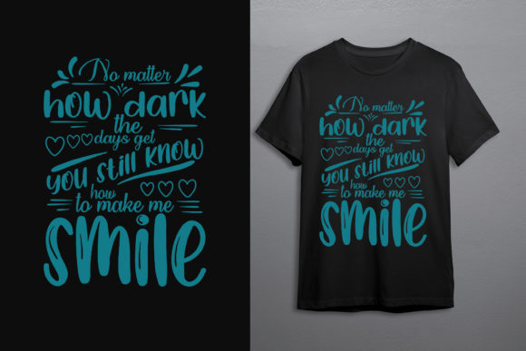 Unique Romantic Quote T-shirt Design