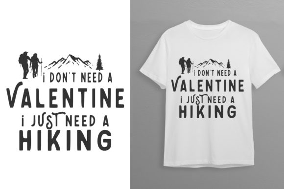 Valentine T-shirt Design for Hikers